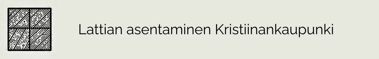 Lattian asentaminen Kristiinankaupunki